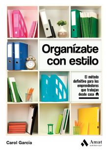 Organzate con estilo. Ebook..  Carol Garca Manteiga