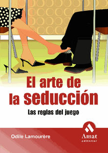 El arte de la seduccin. Ebook.  Odile Lamourre