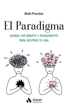 El Paradigma.  Bob Proctor