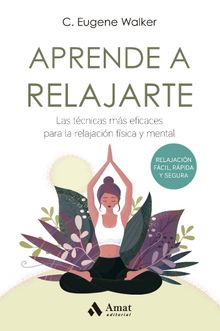 Aprende a relajarte.  Aida Santapau