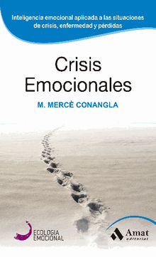 Crisis Emocionales. Ebook.  MERCE CONANGLA I MARIN