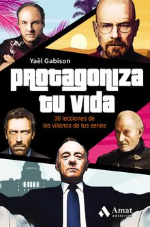 Protagoniza tu vida. Ebook..  Yal Gabison