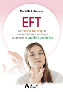 EFT. E-Book..  Marielle Laheurte