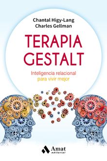 Terapia Gestalt. Ebook..  Chantal Higy Land