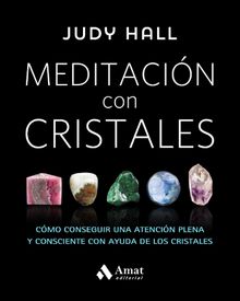 Meditacin con cristales. Ebook.  Judy Hall