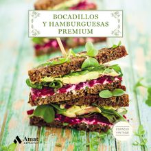 Bocadillos y hamburguesas Premium. Ebook..  Mara Teresa Martn Martinez