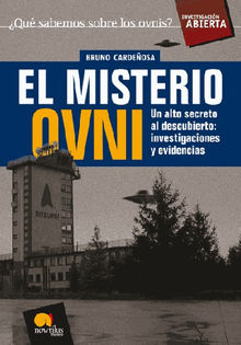 El misterio Ovni.  Bruno Cardeosa