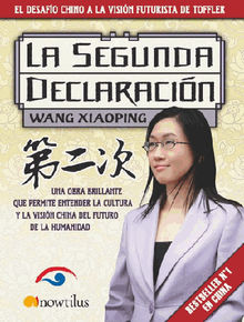 La segunda declaracin.  Wang Xiaoping