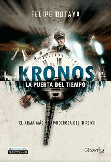 Kronos. La puerta del tiempo.  Felipe Botaya