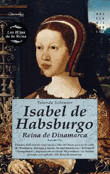 Isabel de Habsburgo.  Yolanda Scheuber