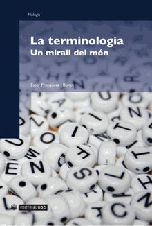 La terminologia.  Ester FranquesaiBonet