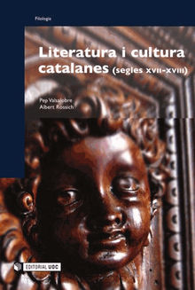 Literatura i cultura catalanes (segle XVII i XVIII).  Pep ValsalobrePalacios