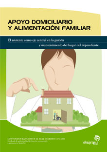 APOYO DOMICILIARIO Y ALIMENTACIN FAMILIAR.  Judith; Celia Manuela Andrs Sendra; Barbazn pereira