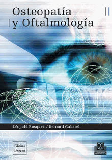 Osteopata y oftalmologa.  Lopold Busquet