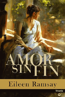 Amor sin fin.  Eileen Ramsay