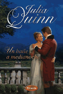 Un baile a medianoche (Blydon 2).  Julia Quinn