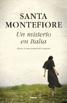 Un misterio en Italia.  Santa Montefiore