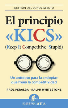 El principio KICS.  Ral Peralba