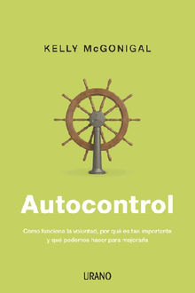 Autocontrol.  Kelly McGonigal