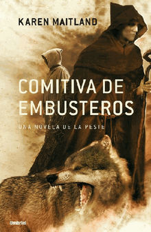 Comitiva de embusteros.  Karen Maitland