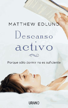 Descanso activo.  Matthew Edlun