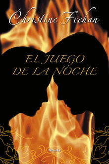 El juego de la noche.  Christine Feehan