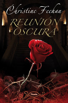 Reunin oscura.  Christine Feehan