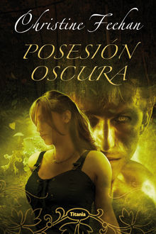 Posesin oscura.  Christine Feehan