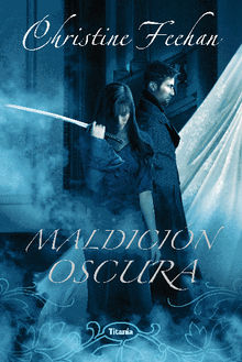 Maldicin oscura.  Christine Feehan