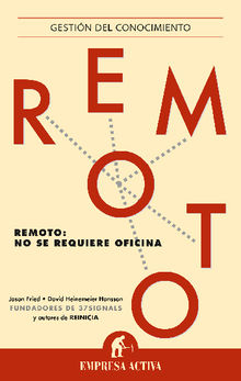 Remoto.  David Heinemeier Hansson