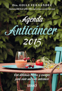 Agenda anticncer 2015 .  Odile Fernndez