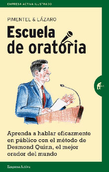 Escuela de oratoria.  Manuel Pimentel Siles