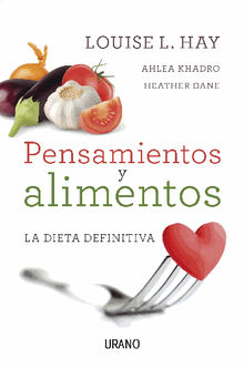 Pensamientos y alimentos.  Ahlea Khadro