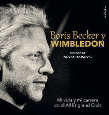 Boris Becker y Wimbledon.  Boris Becker