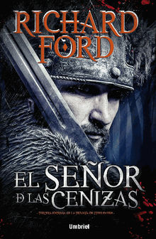 El seor de las cenizas.  Richard Ford