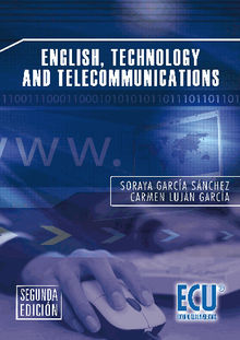 English, Technology and Telecomunications.  Carmen I. Lujn Garca