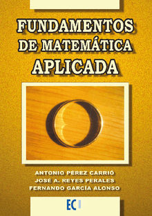 Fundamentos de matemtica aplicada.  Jose Antonio Reyes Perales