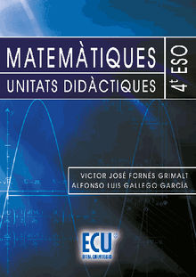 Matemtiques. Unitats didctiques. 4 ESO.  Alfonso Luis Gallego Garca