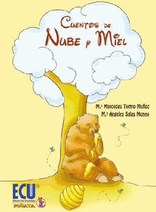 Cuentos de nube y miel.  Mara Mercedes Tormo Muoz