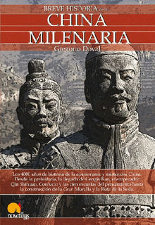 Breve historia de la China milenaria.  Gregorio Doval
