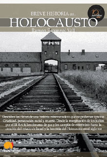 Breve historia del Holocausto.  Ramon Espanyol Vall