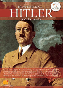 Breve historia de Hitler.  Jess Hernndez