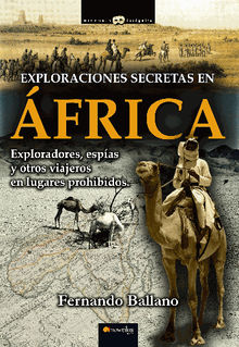 Exploraciones secretas enfrica.  Fernando Ballano