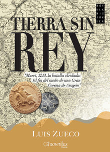 Tierra sin rey.  Luis Zueco