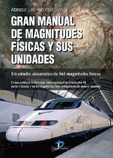 Gran manual de magnitudes fsicas y sus unidades.  Lourdes Lle Morilla