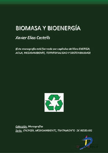 Biomasa y bioenerga.  Xavier Elas Castells