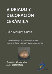 Vidriado y decoracin cermica.  Juan Morales Geto