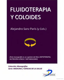 Fluidoterapia y coloides.  Alejandro Sanz Paris