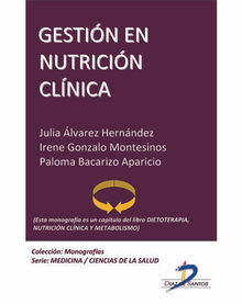 Gestin en nutricin clnica.  Irene Gonzalo Montesinos