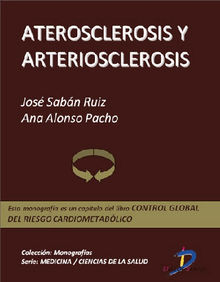 Ateroesclerosis y Arterioesclerosis.  Jos Sabn Ruiz